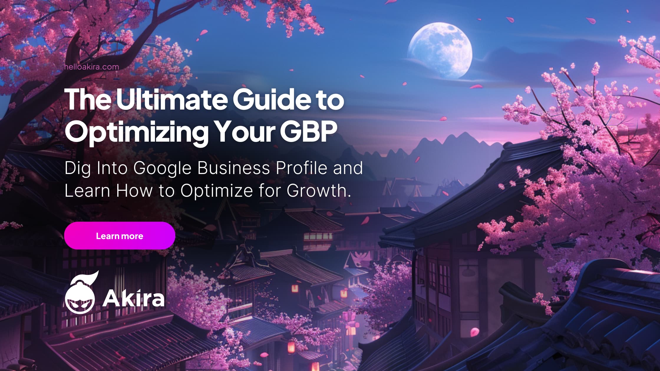 The Ultimate Guide to Optimizing Your Google Business Profile 